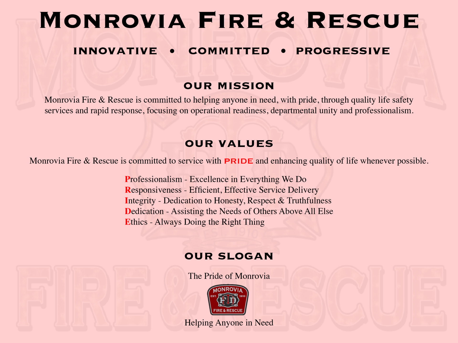 Monrovia Fire & Rescue Mission Statement